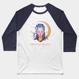 DREADfully Beautiful - Dreaded girl Baseball T-Shirt